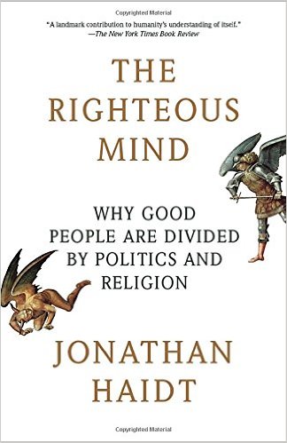 The Righteous Mind - Jonathan Haidt